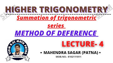 Method of Difference || summation of trigonometric series || SIOM ||
