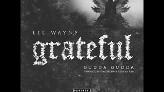 LIL WAYNE GRATEFUL