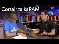 Corsair talks B-die vs Hynix RAM and DDR5 | Ask a PC expert