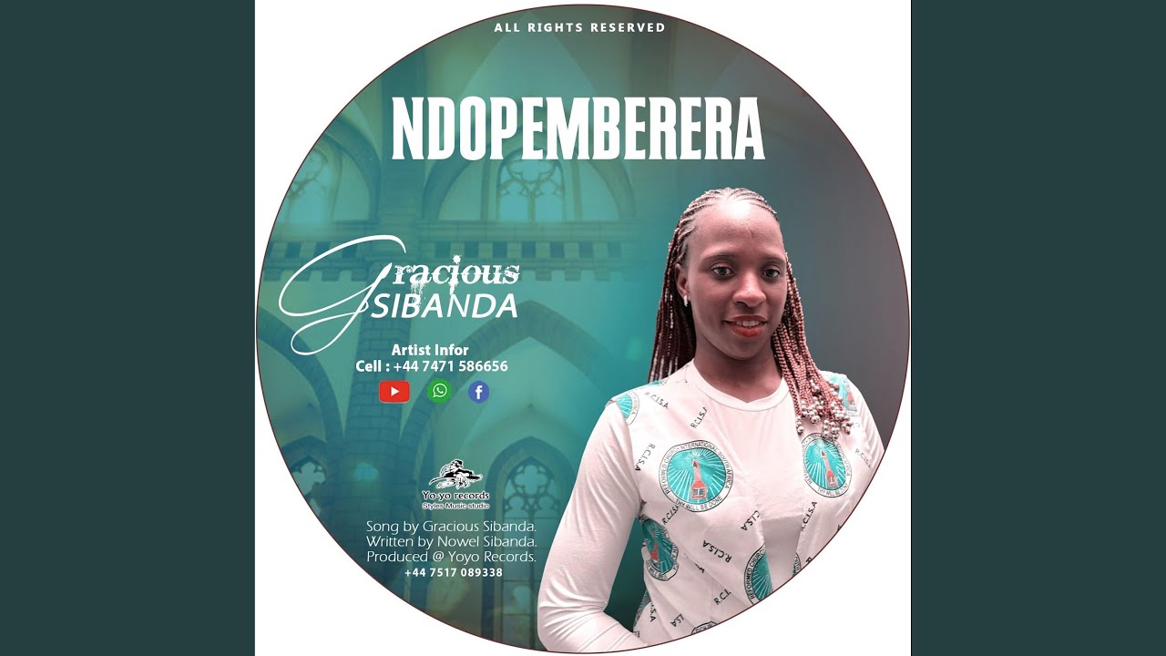 Gracious Sibanda - Ndopemberera