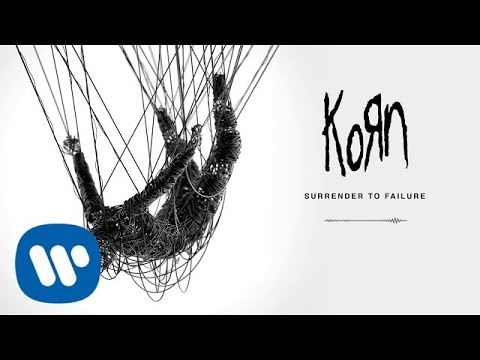 Korn - Surrender To Failure (Official Audio)