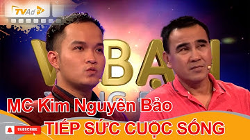 VÌ BẠN XỨNG ĐÁNG MC Kim Nguyên Bảo TIẾP SỨC CUỘC SỐNG