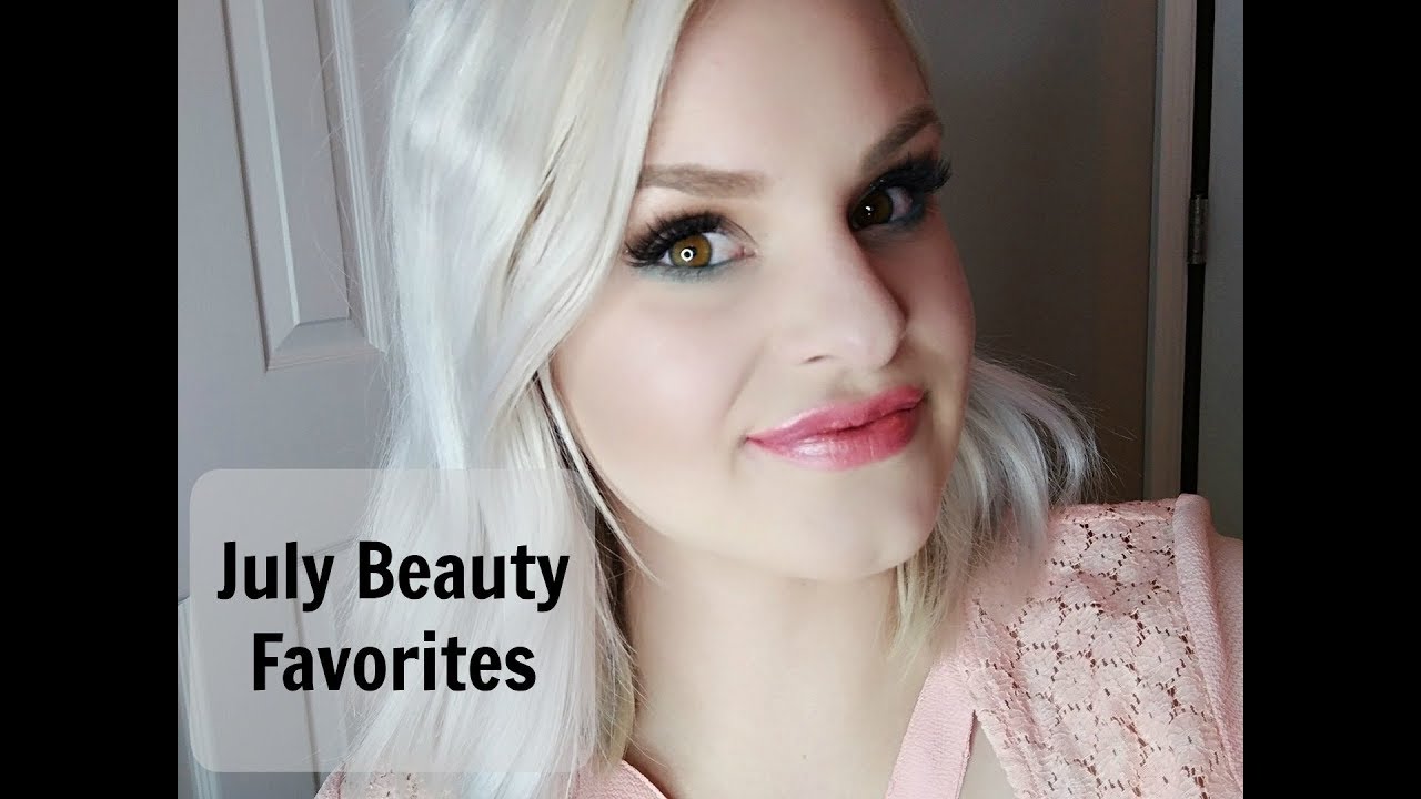 July Beauty Favorites