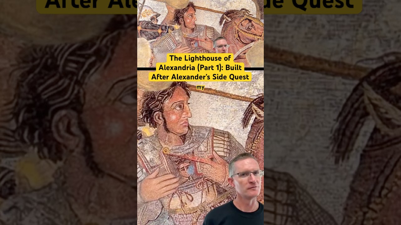 The Lighthouse of Alexandria (Part 1): Built After a Side Quest 🗺️✨