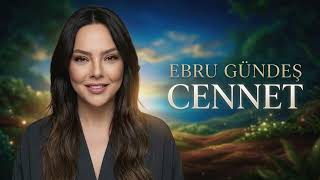 Ebru Gündeş - Cennet (2026) Remix