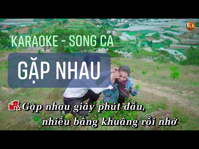 [KARAOKE] Gặp nhau | SONG CA - BEAT CHUẨN