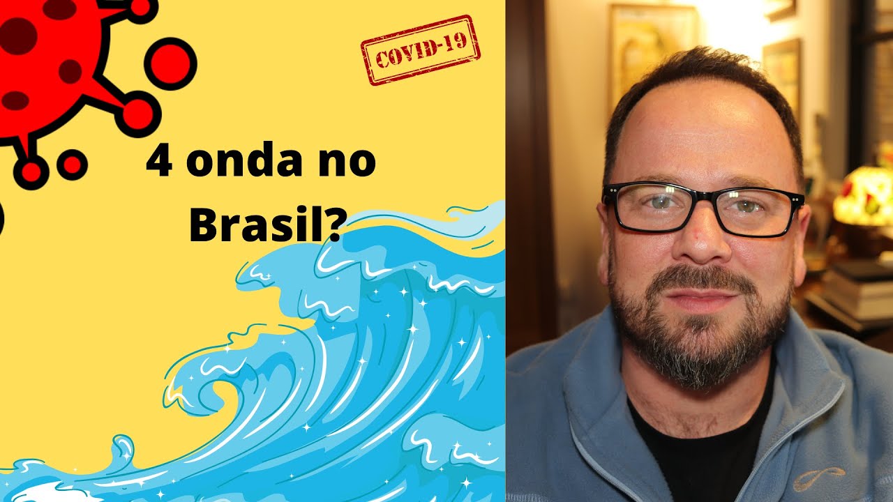 Quarta onda da COVID-19 no Brasil? Renato Cassol Médico Infectologista