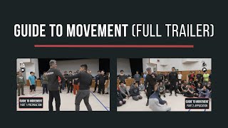 Guide to Movement (Full Trailer)