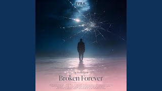 Download Lagu Broken Forever MP3