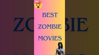 Zombie movies you should never miss shorts movie zombieshorts