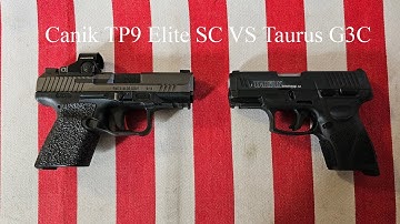 Two Great Budget Guns Taurus G3C VS Canik TP9 Elite SC