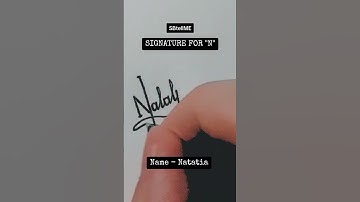 Signature for N | Natatia | SBtellME Calligraphy and Handwriting #shorts #signature #calligraphy