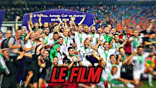 Le Film Du Parcours De l'Algerie En CAN 2019 - AU PLUS PRÈS DES ÉTOILES