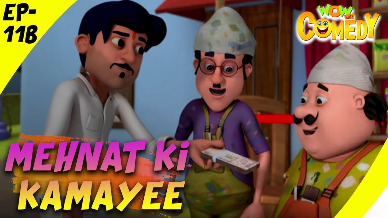 Motu Patlu  EP11B  Mehnat Ki Kamayee  Funny Videos For Kids  Wow Kidz Comedy