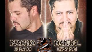 Video thumbnail of "Se Que al Final - Nacho Prado y Daniel Campos"