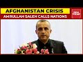 Former Afghan Vice President Amrullah Saleh Calls Nations To Join The Resistance| Afghanistan Crisis