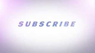 Nice and Clean Subscribe Outro