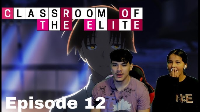 Classroom Of The Elite Season 2 Episode 12 Review: EPIC Showdown