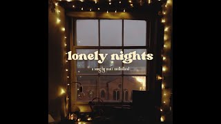 Lonely Nights - Matt Mulholland (Audio)