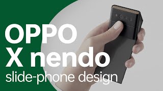 Slide-Phone Design Oppo X Nendo