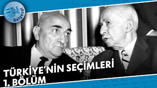 Türkiye'nin Seçimleri 1. Bölüm | NTV Belgesel