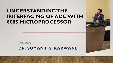 Interfacing of Analog to Digital Converter (ADC) with 8085