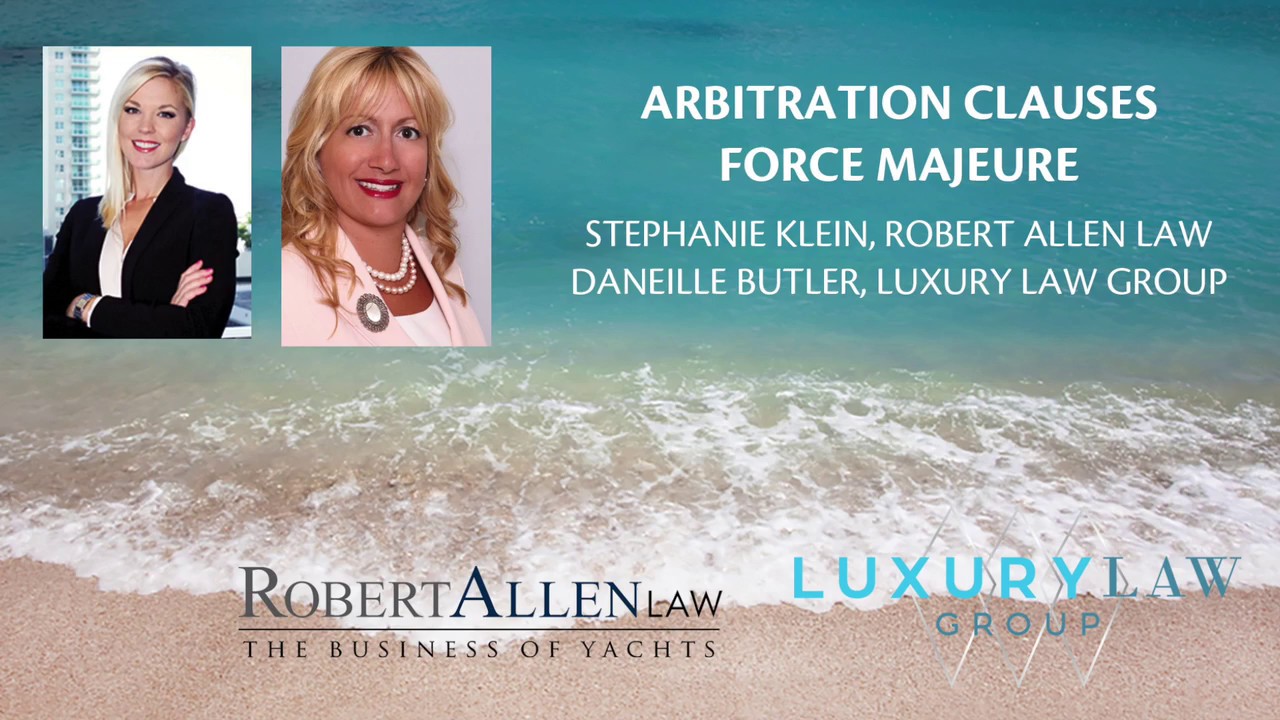 Arbitration Clauses Force Majeure