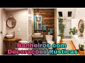 BANHEIRO RÚSTICO :+60 Ideias Geniais e Moderna Decoração de Banheiros