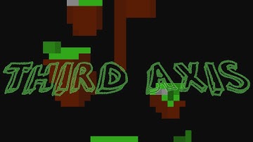 3D Geometry Dash? | Third Axis By Funwolf7