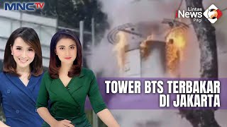 Tower BTS di Jalan Asia Afrika Tiba-TIba Terbakar, Pengendara Panik Hindari Percikan Api - LIP 17/09