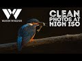 How i get clean images from high iso photos