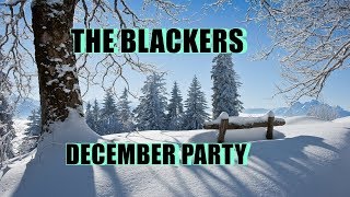 The Blackers-December Party Official Audio