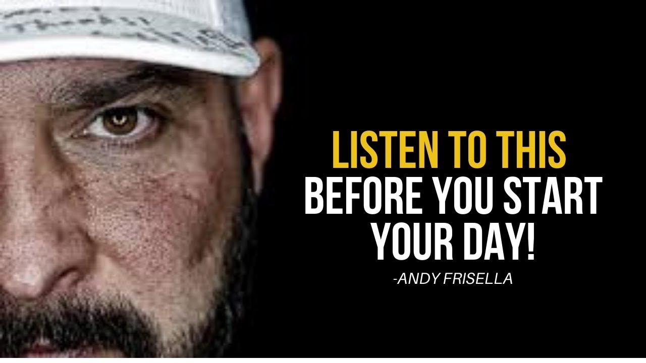 WATCH THIS EVERYDAY Motivational Speech by Andy Frisella YouTube
