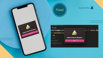 How to solve "Unable to boot the Simulator Flutter Xcode