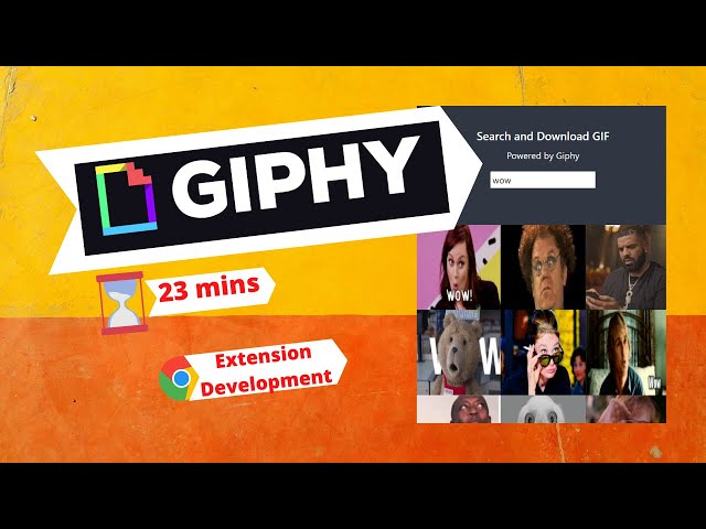 GIF Downloader, Giphy API, Chrome Extension Tutorial