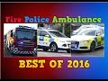 Emergency Vehicles Responding - BEST OF 2016