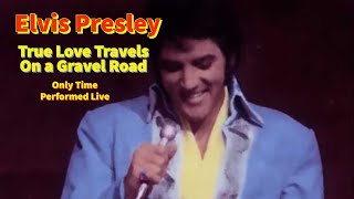 Watch Elvis Presley True Love Travels On A Gravel Road video
