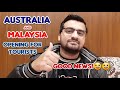 AUSTRALIA &amp; MALAYSIA Opening Borders for Tourists