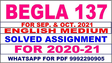 BEGLA 137 Solved Assignment 2020-21 in English Pdf @20rs 9992290905.  .
