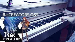 「Layers」Re:Creators OST Sawano Hiroyuki 澤野弘之