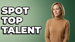 How To Identify High-Potential Employees?