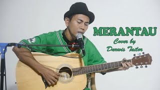 MERANTAU cover by DARWIS TAILOR ( Titiek Sandora )