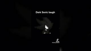Dark Sonic Laugh