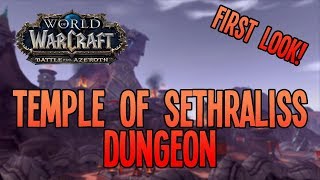 Battle for Azeroth (Beta): Temple of Sethraliss Dungeon - BFA Arms Warrior Gameplay