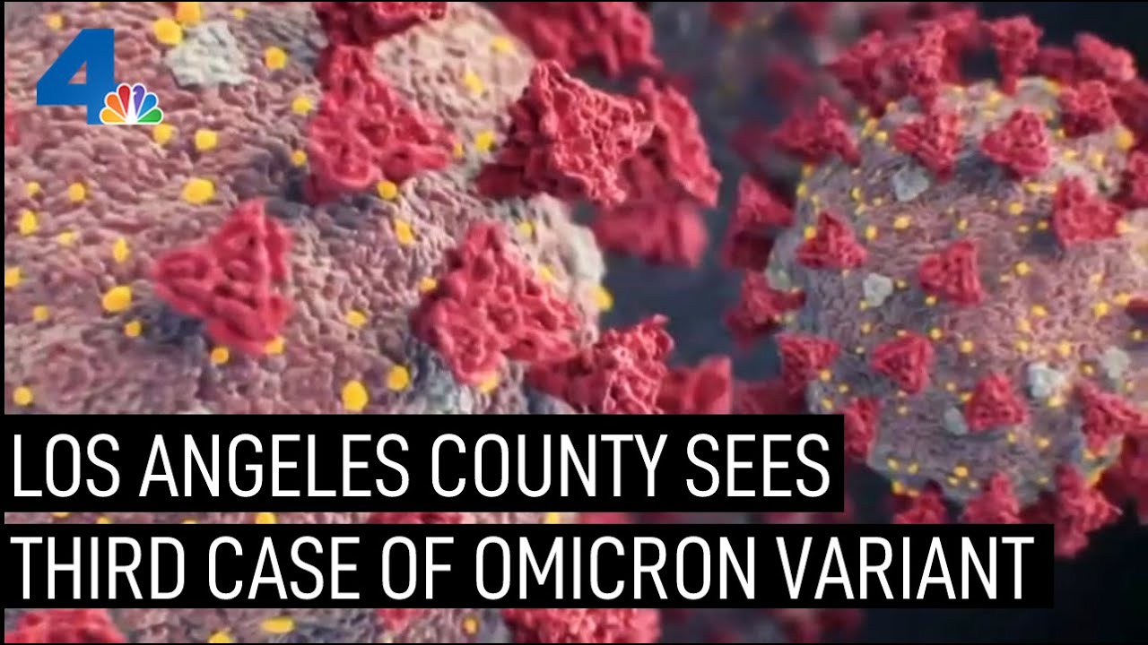 Los Angeles County Confirms Third Omicron Case | NBCLA - YouTube