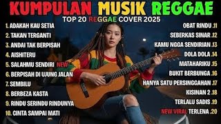 Kumpulan musik reggae viral 2025 - takkan terganti, aishiteru