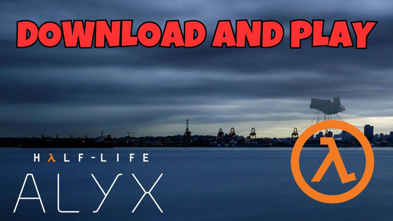 How To Download And Install Half-Life Alyx On Oculus Quest – Novint