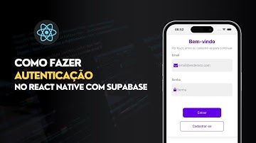Autenticação Simplificada no React Native com Supabase