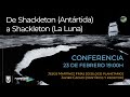 De Shackleton (Antártida) a Shackleton (la Luna)