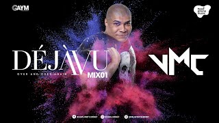 DéjàVu Music - MIX 01 - VMC